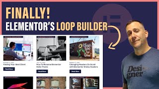 Finally the Elementor Loop Builder Is Here! New in Elementor 3.8
