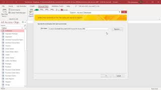 How to Export Tables, Queries, Forms etc to another Database in MS Access - Office 365