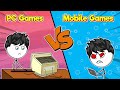 PC Games VS Mobile Games || Version 2.0