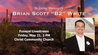 Brian Scott "B2" White Funeral