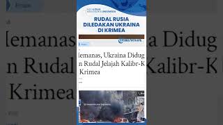 Mencekam, Rudal Jelajah Kebanggan Rusia Diduga Diledakkan Ukraina di Krimea, Listrik Rusak Parah