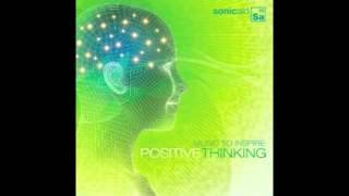 Sonicaid: Music To Inspire Positive Thinking - One Last Glance Back