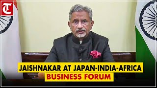 ‘Made a significant commitment…’: Jaishnakar at Japan-India-Africa Business Forum