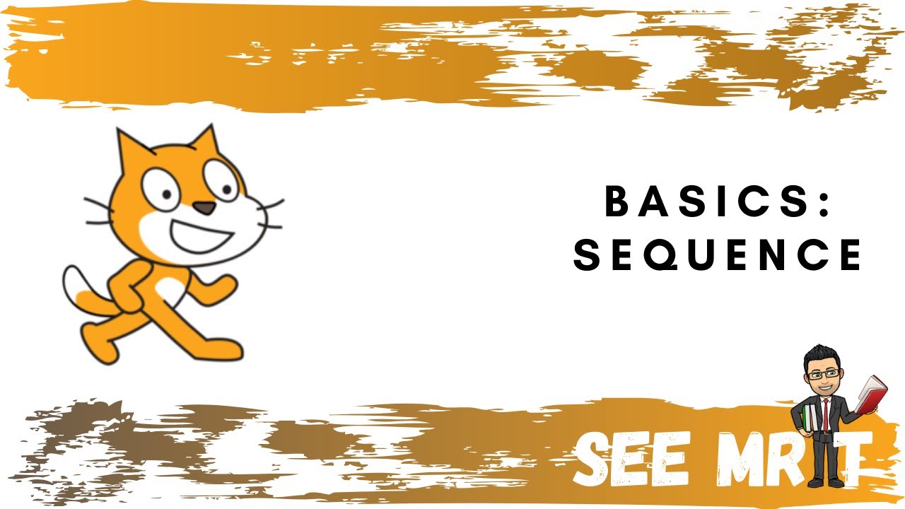 Scratch Basics: Sequence - YouTube