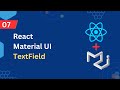 React Material UI Tutorial 7   TextField