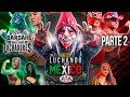 PLANTA BARDAHL Parte 2 | Lucha Libre AAA Worldwide