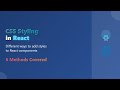 React CSS Styling: 6 Ways to Style Your Components!