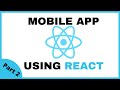 React Native Mobile App: Part 2 (TextInput & Button)