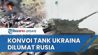 Rusia Menghancurkan Tank Leopard yang Dipasok Barat untuk Ukraina Hancur dalam Konvoi di Zaporozhye