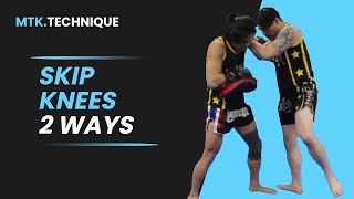 2 Ways to Do Skip Knees | Muay Thai