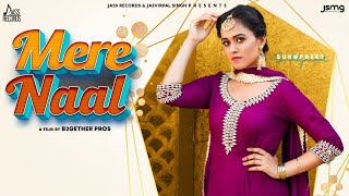 Mere Naal | (Official Video) | Sukhpreet Kaur | Gurpinder Panag | G Guri | Punjabi Song 2020