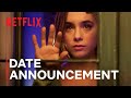 Through My Window: Looking at You | Date announcement | Netflix