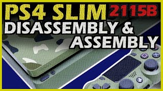 PS4 Slim Disassembly & Assembly CUH-2115b