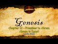 Genesis 12 - Promises to Abram · Abram in Egypt