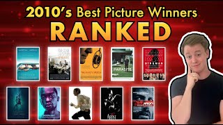 Best Picture Oscar Winners Ranked (2010 - 2020)