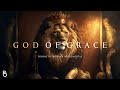 God of All Grace | Prophetic Warfare Prayer Instrumental