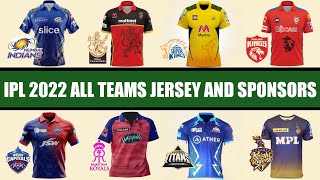 All 10 Teams New Jersey \u0026 Sponsor | IPL 2022 | Official Sponsors | All Teams Jersey | Risen I Sports