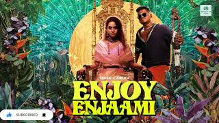 Dhee ft. arivu - Enjoy Enjaami (prod. Santhosh narayanan)