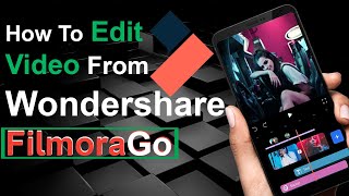 How To Edit Professional Video From Wondershare FilmoraGo @AnyInformation984