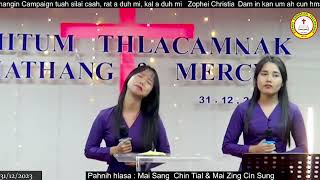 Pahnih hlasa : Mai Sang Chin Tial \u0026 Mai Zing Cin Sung