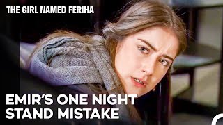 Feriha Learned That Emir Will Have A Baby - The Girl Named Feriha Episode 53