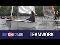 Get OnBoard With Sailing - Life Skills Learnt From Sailing - Teamwork