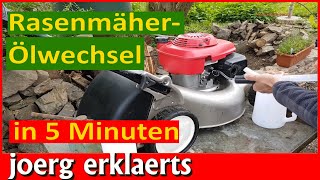 Rasenmäher Ölwechsel Öl einfach absaugen Benzinrasenmäher Balkenmäher DIY Tutorial No. 332