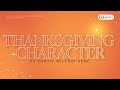 Light Ministries International | Thanksgiving Character | Pastor Sanjiv Wilfrid-René