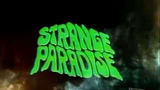 STRANGE PARADISE - extended pilot fan edit