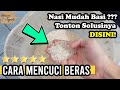 Cara Mencuci Beras Yang Benar Agar Tidak Cepat Basi