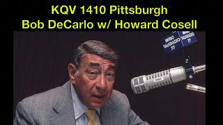 KQV 1410 Pittsburgh - Bob DeCarlo w/ Howard Cosell -  November 15 1973 Radio Aircheck