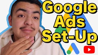 How To Set Up A Google Ads Account in 2024!