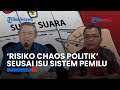 SBY Ingatkan soal 'Risiko Chaos Politik' seusai Munculnya Isu MK Putuskan Sistem Pemilu Tertutup