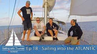 Sailing with friends onboard from Gibraltar into the Atlantic towards Tenerife - SwT 18