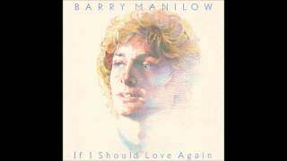 Barry Manilow - 10 - Let's Take All Night (to Say Goodbye)