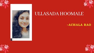 Ullasada Hoomale |Cheluvina Chitthara