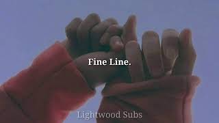 Fine line • Harry Styles | letra en Español / Inglés