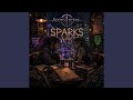 Sparks