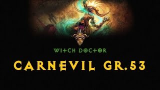 [D3 RoS 2.2] WD Carnevil clearing GR53!