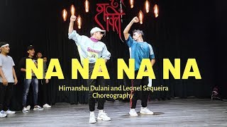 NA NA NA NA | J Star || Himanshu and Leonel Dance Choreography