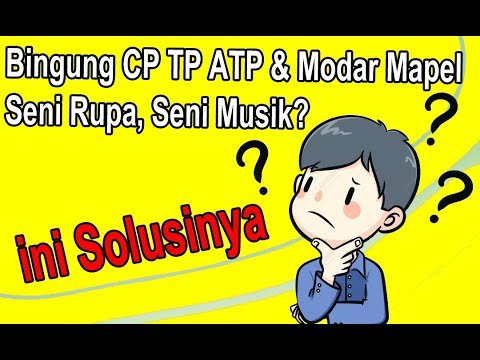 CP TP ATP Dan Modar Seni Musik & Seni Rupa 2024 #kurikulummerdeka - YouTube