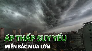 Áp thấp nhiệt đới suy yếu, Bắc bộ tiếp tục mưa lớn | VTC14