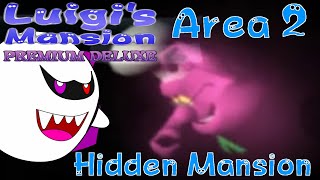 Luigi's Mansion Premium Deluxe 2.0: Hidden Mansion Area 2