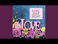 Love just right