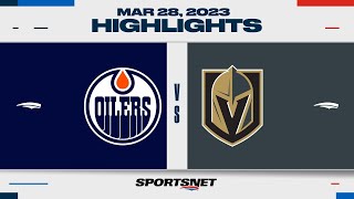 NHL Highlights | Oilers vs. Golden Knights - March 28, 2023
