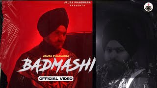 BADMASHI : Jaura Phagwara (Official Video) |  Punjabi Songs 2021 | 6ix Bullets