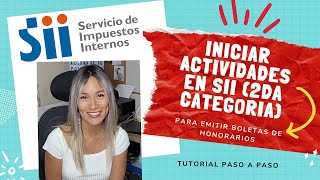 Cómo iniciar actividades para emitir boletas de honorarios Servicio de impuestos internos Chile 2022