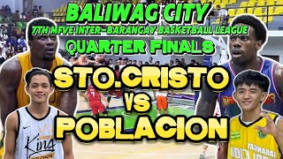 Q FINALS STO.CRISTO VS POBLACION | 7TH MFVE INTER BRGY BASKETBALL BALIWAG CITY GAME HIGHLIGHTS