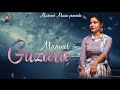 Guzara(Official)||Manreet Gill ||Hit Song||Manreet Gill Music