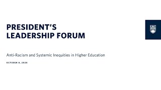 UBC Leadership Forum: Anti-Racism and Systemic Inequities in Higher Education.